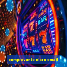 comprovante claro email